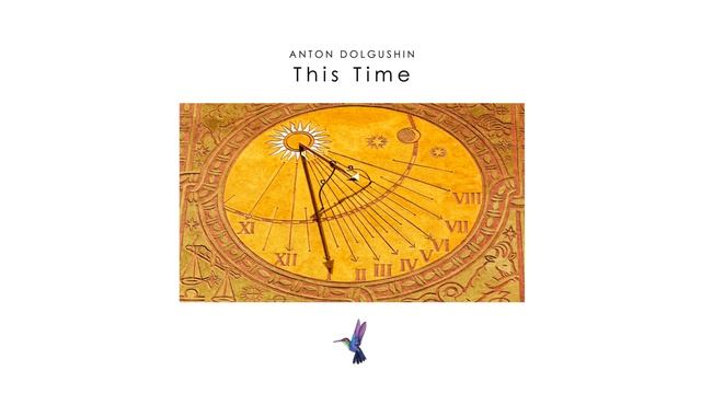 Anton Dolgushin - This Time