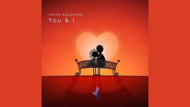 Anton Dolgushin - You & I