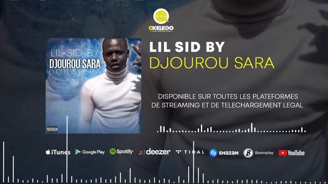 LIL SID BY - DJOUROU SARA DON SERA (2021) смотреть онлайн