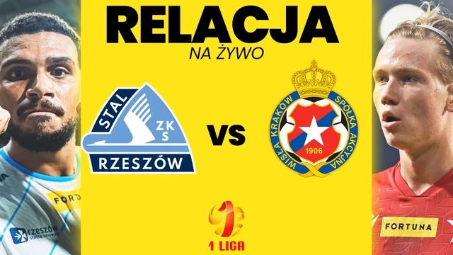 STAL RZESZÓW 1:2 WISŁA KRAKÓW | 1.LIGA | RELACJA NA ŻYWO смотреть онлайн