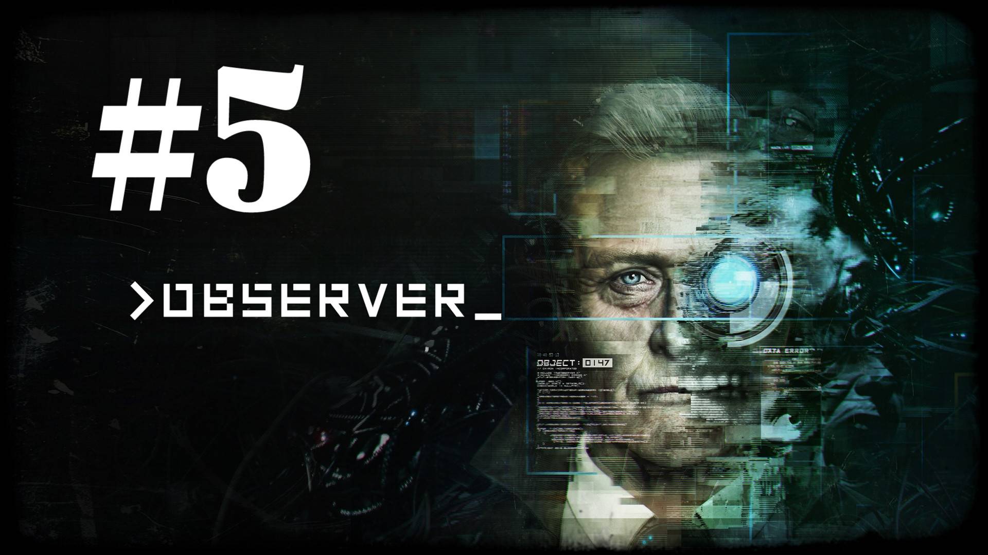 ПОДПОЛЬНАЯ ОПЕРАЦИОННАЯ ► Observer #5 смотреть онлайн