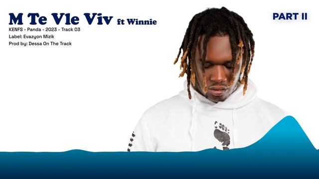 KEN FS - M Te Vle Viv feat. Winnie [Audio Officiel] смотреть онлайн