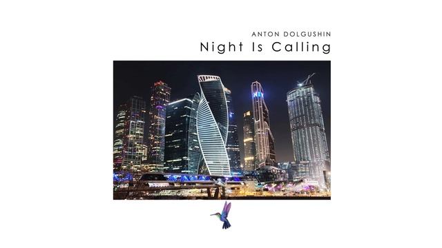Anton Dolgushin - Night Is Calling