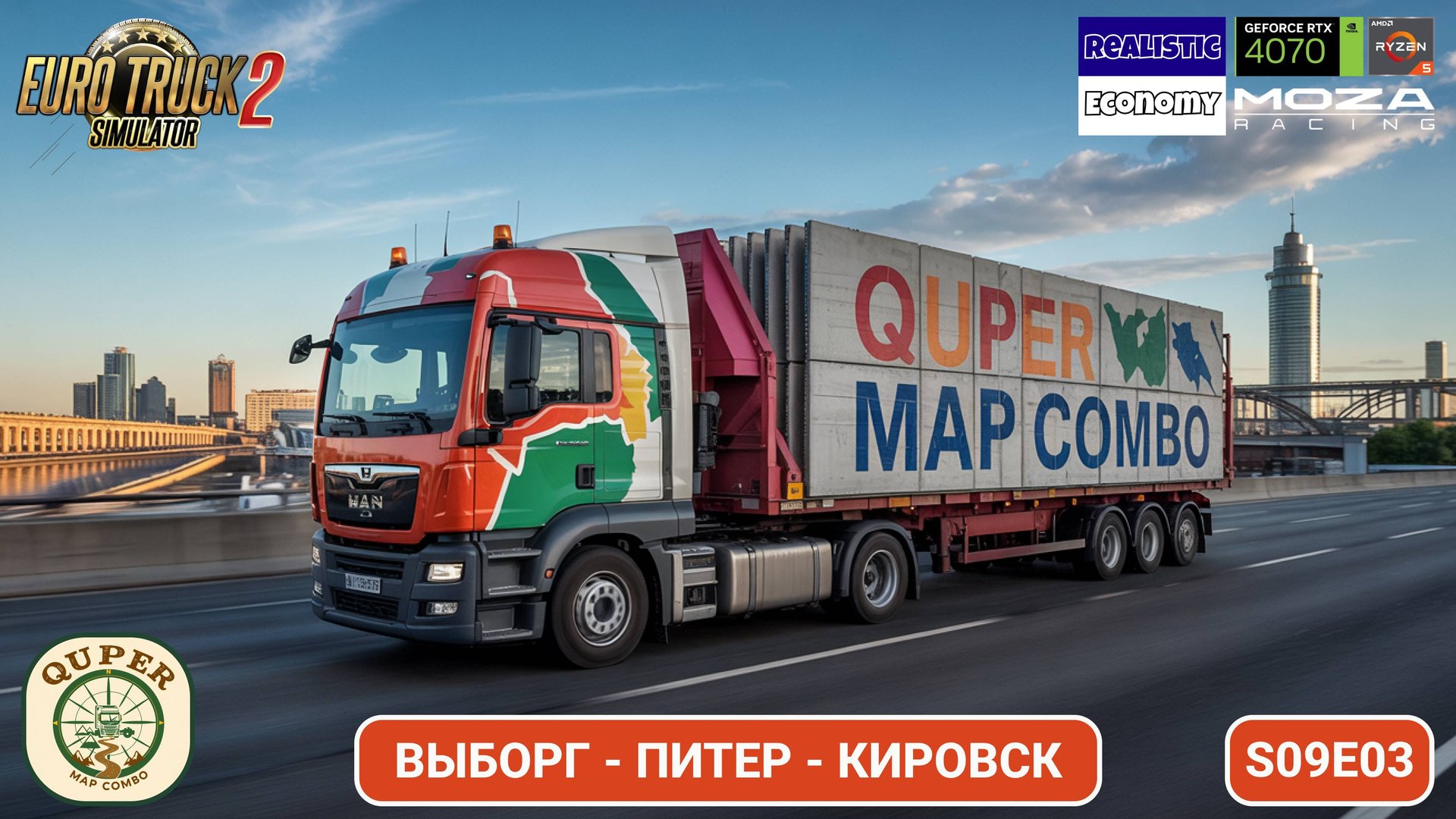 ETS2 | Путешествие из Выборга через Питер в Кировск! 🚛 | s09e04 | Quper Map Combo смотреть онлайн