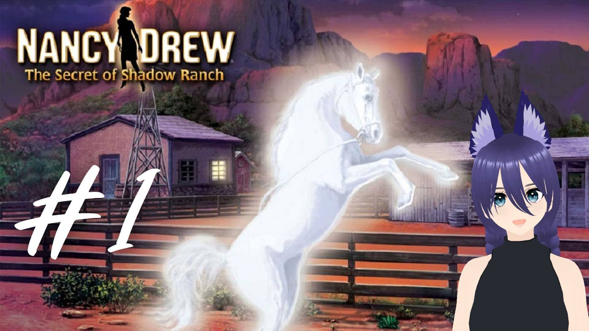 Нэнси Дрю. Тайна Ранчо Теней (1 часть)
