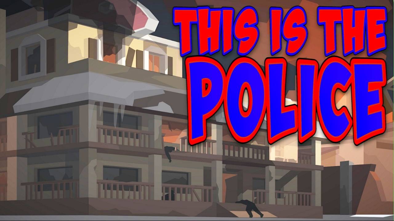 Прохождение This Is the Police-#16-Штурм.FINAL. смотреть онлайн