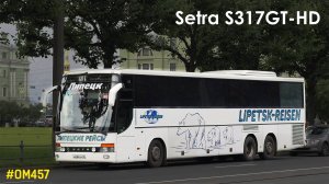 Setra S317GT-HD (OM457hLA & MB GO 210 (S))