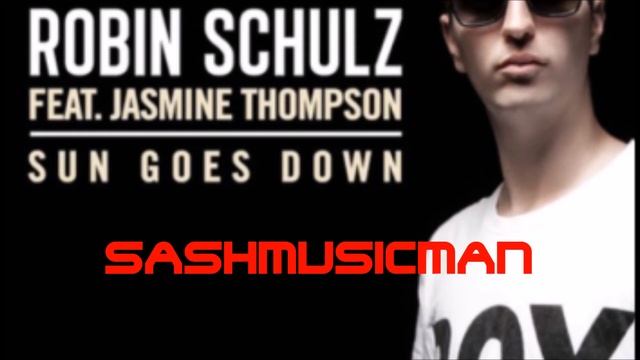 Robin Schulz - Sun Goes Down feat. Jasmine Thompson смотреть онлайн