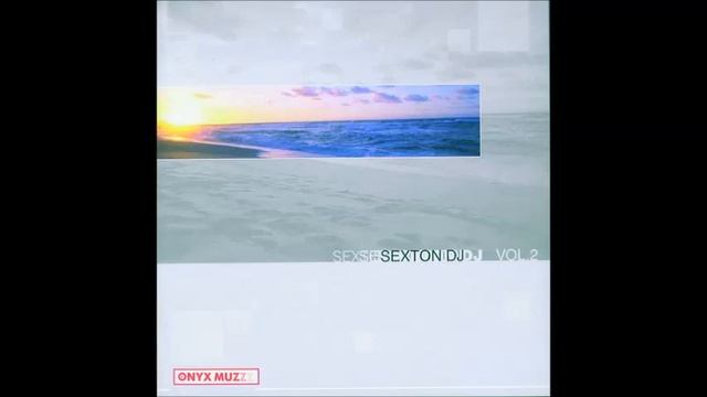 Sexton Dj - Onyx Vol.2 (Музыка Летних Танцполов)