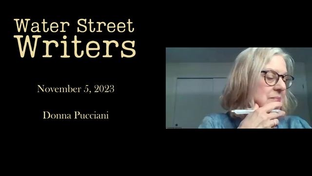 Water Street Writers | Donna Pucciani | November 5, 2023 смотреть онлайн
