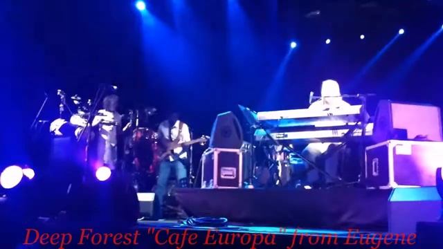 Deep Forest - "Cafe Europa" в Москве (24.09.2011).mp4 смотреть онлайн