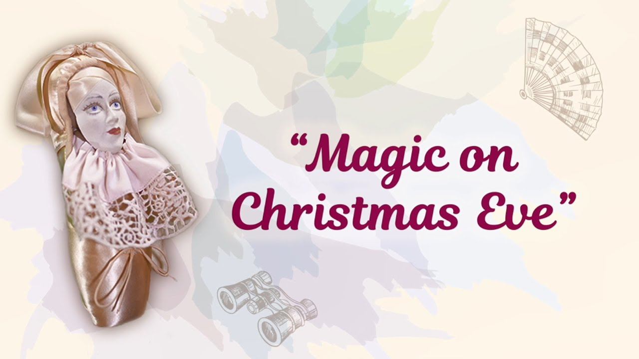 "Magic on Christmas Eve". The tale that changed the world of ballet" ("Tales of a ballet shoe"). New смотреть онлайн