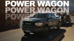 ЛУЧШИЙ ДЛЯ ПУТЕШЕСТВИЙ - RAM 2500 POWER WAGON