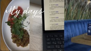 My days/ study vlog✨