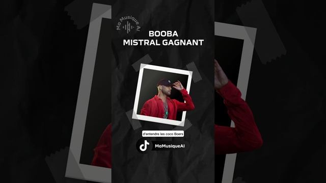 Booba - Mistral Gagnant (IA) смотреть онлайн