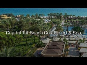 CRYSTAL TAT BEACH (Белек, Турция)