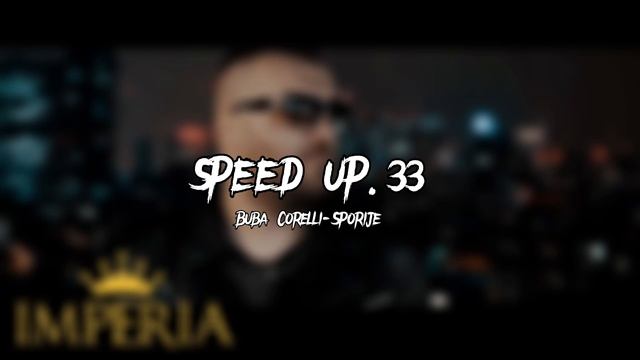 Buba Corelli-Sporije (speed up) смотреть онлайн