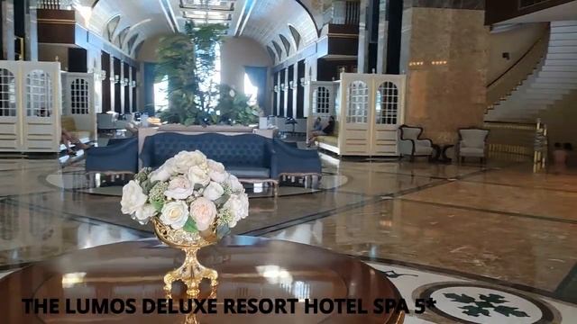 Турция отель THE LUMOS DELUXE RESORT HOTEL SPA 5* путешествие смотреть онлайн