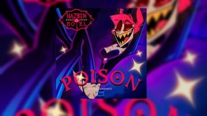 Poison Аластор.отель хазбин