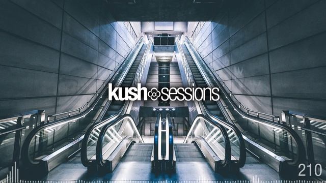#210 KushSessions (Liquid Drum & Bass Mix) смотреть онлайн