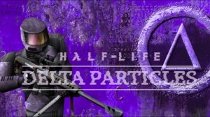 ★ГЛАВА 2★6 Delta Particles