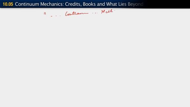 Classical Continuum Mechanics: Books, and The Road Ahead — Lesson 3 смотреть онлайн