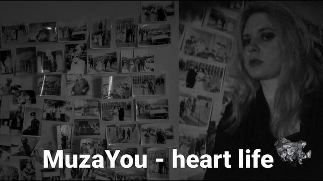 MuzaYou - Жизнь сердца (heart life) смотреть онлайн