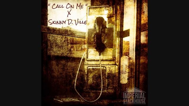 "You can call on me" Skinny D.ville смотреть онлайн