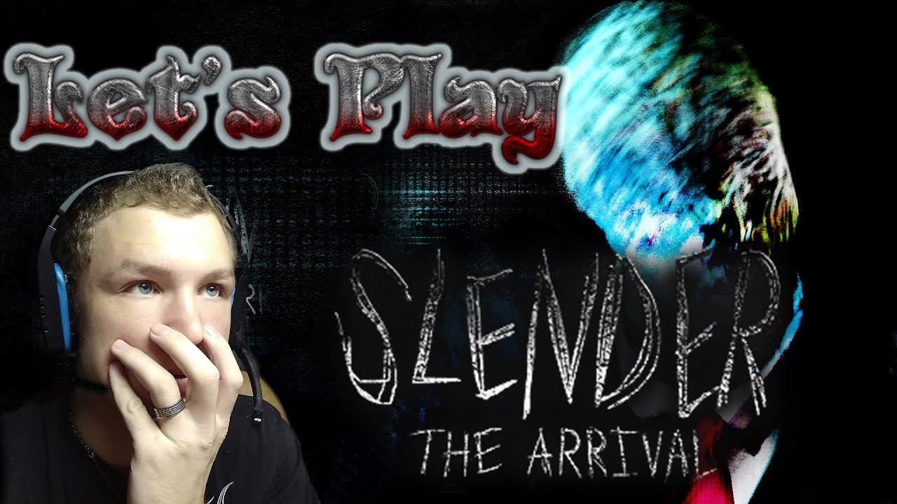 [Обосратушки]Let's Play Slender: The Arrival смотреть онлайн