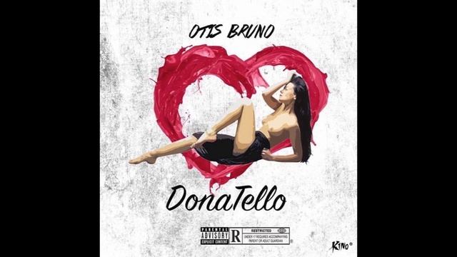 Otis Bruno - Donatello (Prod. by 2LYFTD x OaceKid) смотреть онлайн