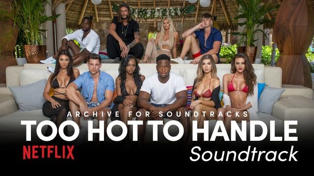 Blues Saraceno - Evil Ways (Justice Mix) | Too Hot To Handle: E01 Soundtrack смотреть онлайн