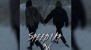 Мне так не хватает твоей красоты / Speed Up/  ★