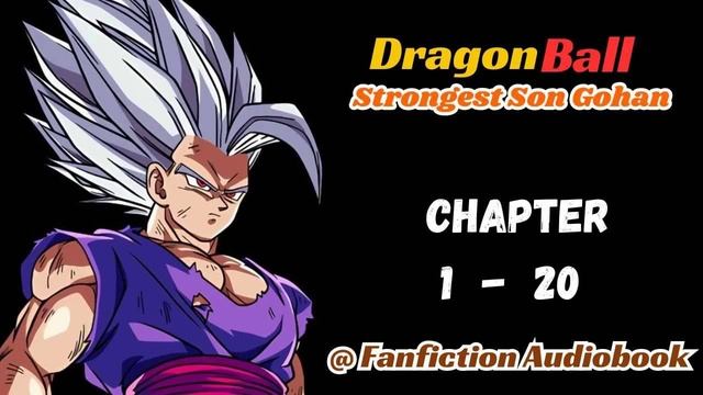Dragon Ball Strongest Son Gohan Chapter 1 - 20