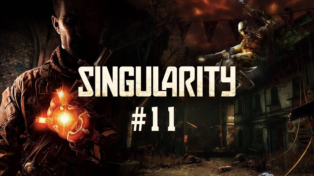 Singularity Прохождение Без Комментариев на Русском на ПК - Часть 11 [Финал / Концовка] смотреть онлайн
