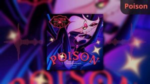Hazbin hotel - Poison (на английском)