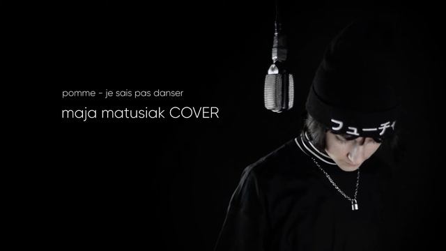 Pomme Je sais pas danser Maja Matusiak COVER смотреть онлайн