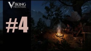 VIKING FRONTIERS прохождение на русском #4 склад дров, поле еды