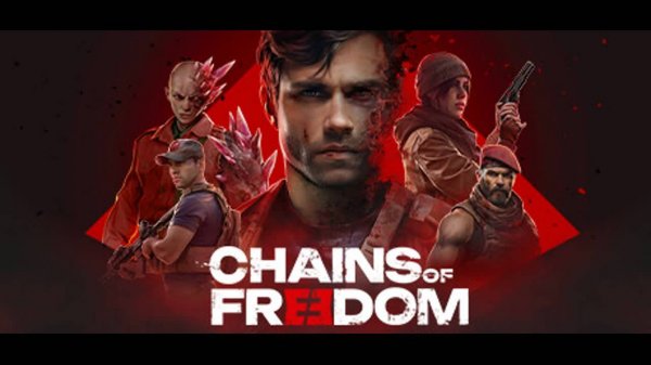 Chains of Freedom Первый взгляд