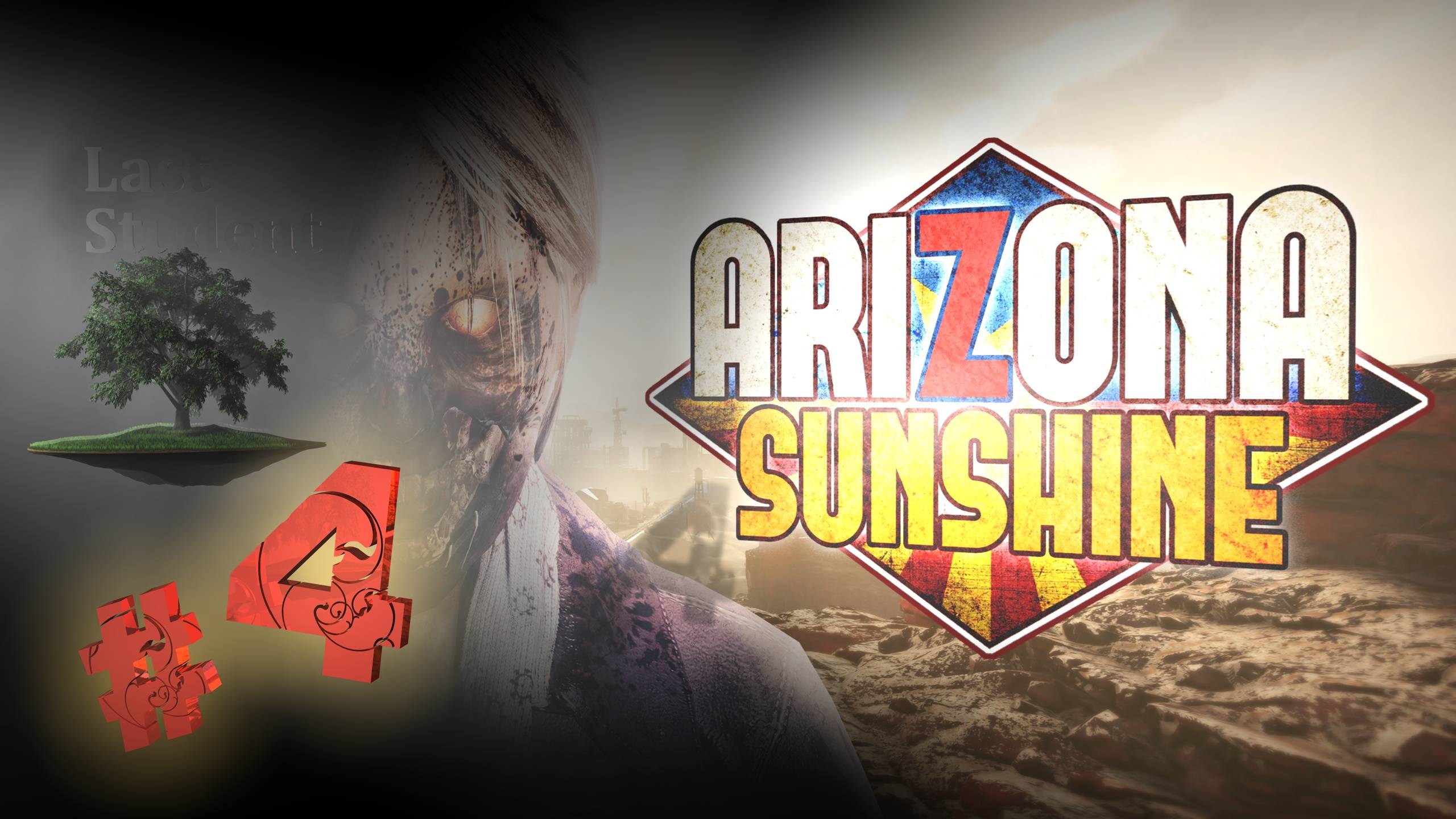 Arizona Sunshine ♦ №4 - ФИНАЛ.