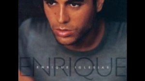 Sad Eyes- Enrique Iglesias