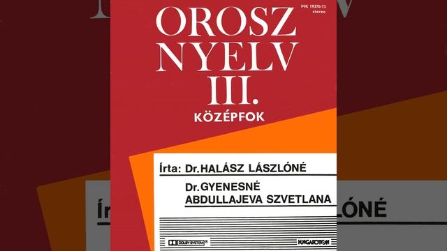 Orosz Nyelv III. - 16. Lecke