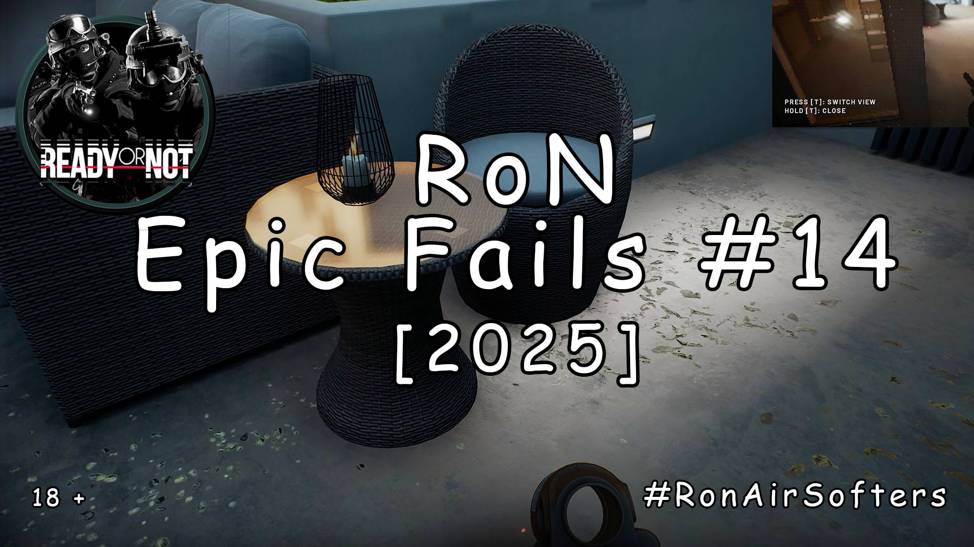 Ready or not - Эпичные провалы #14 - Время пати [2025] смотреть онлайн