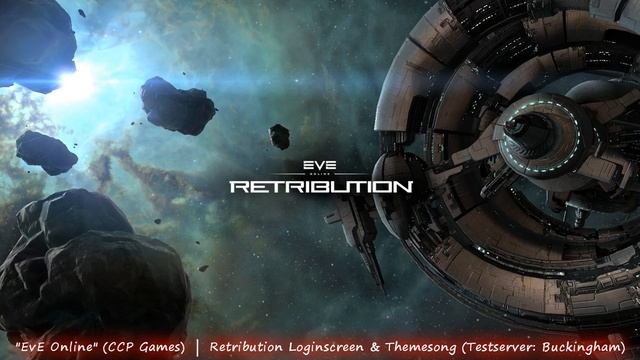 EvE Online - RETRIBUTION Login & Themesong / Expansion Winter 2012 (Buckingham) смотреть онлайн