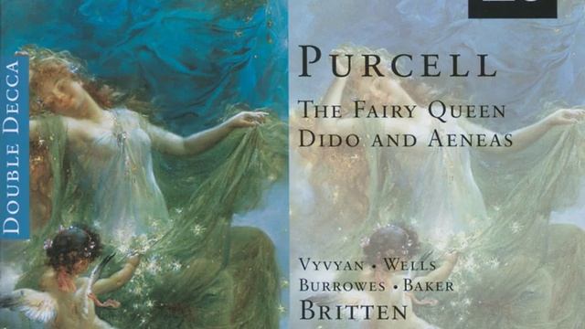 Purcell: The Fairy Queen, Z.629 - Ed. Britten, Holst, Pears / Act 1: "Next, Winter Comes... смотреть онлайн