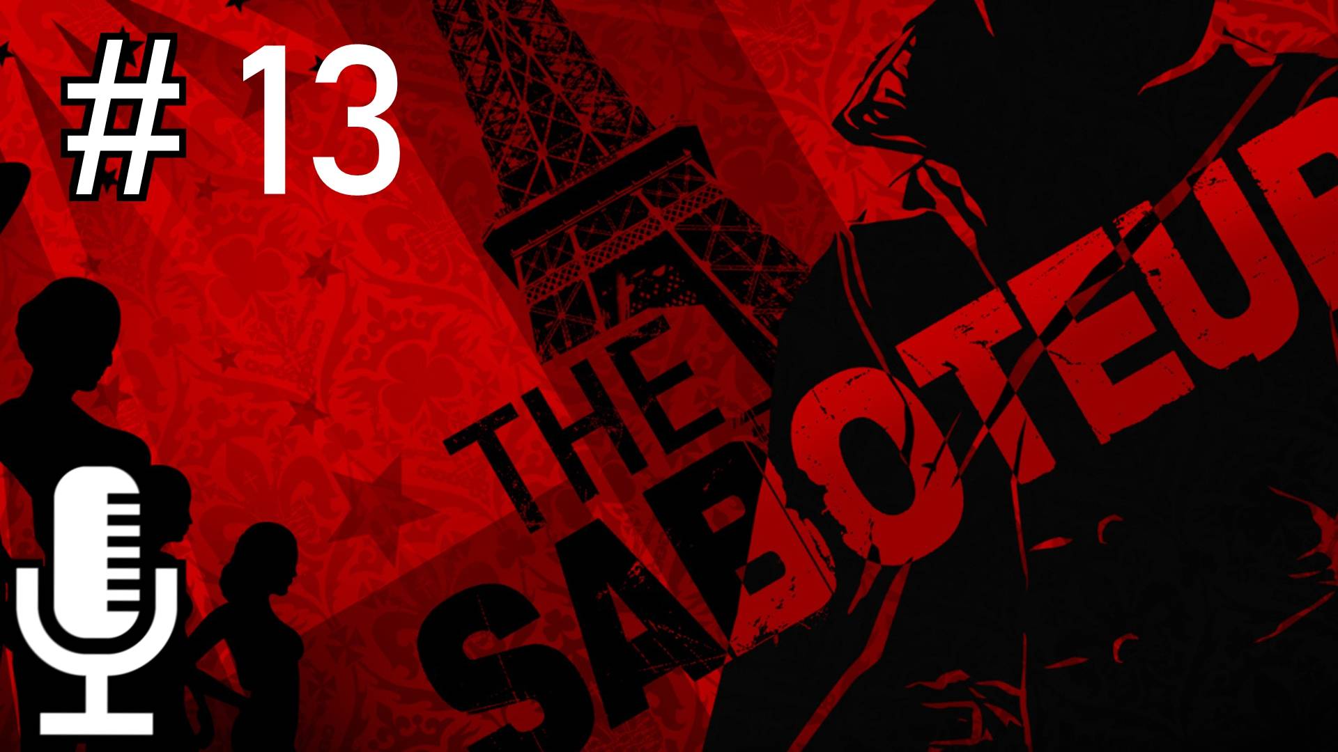 🔊The Saboteur▶Прохождение 13
