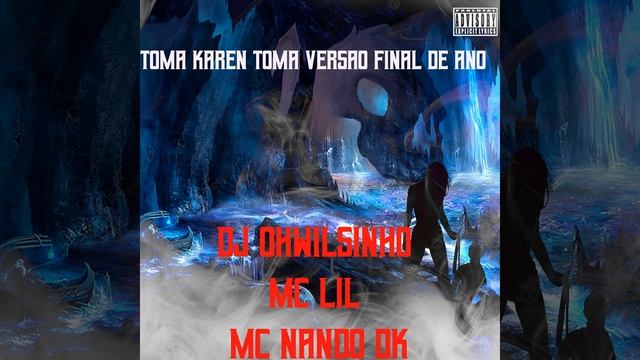 Toma Karen Toma Versão Final de Ano (feat. MC Fabinho da Osk & MC Digu) смотреть онлайн