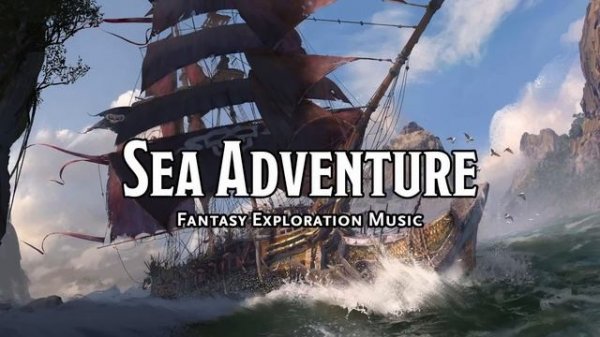 Sea Adventure D&D TTRPG Music 1 Hour by Bardify