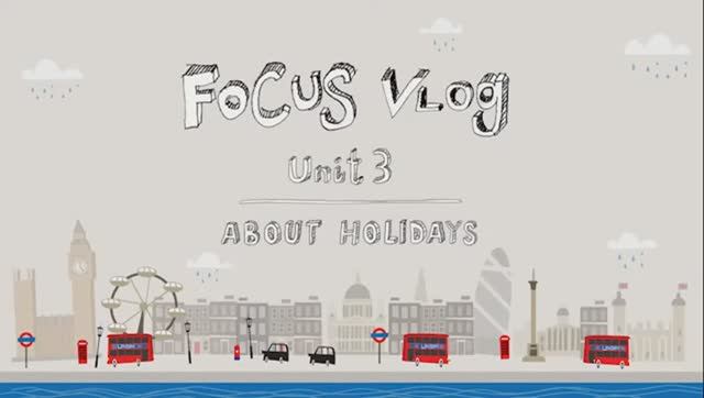 Focus 3 ⧸2nd Edition⧸ Unit 3 Lesson 5 Video 13 VLOG смотреть онлайн