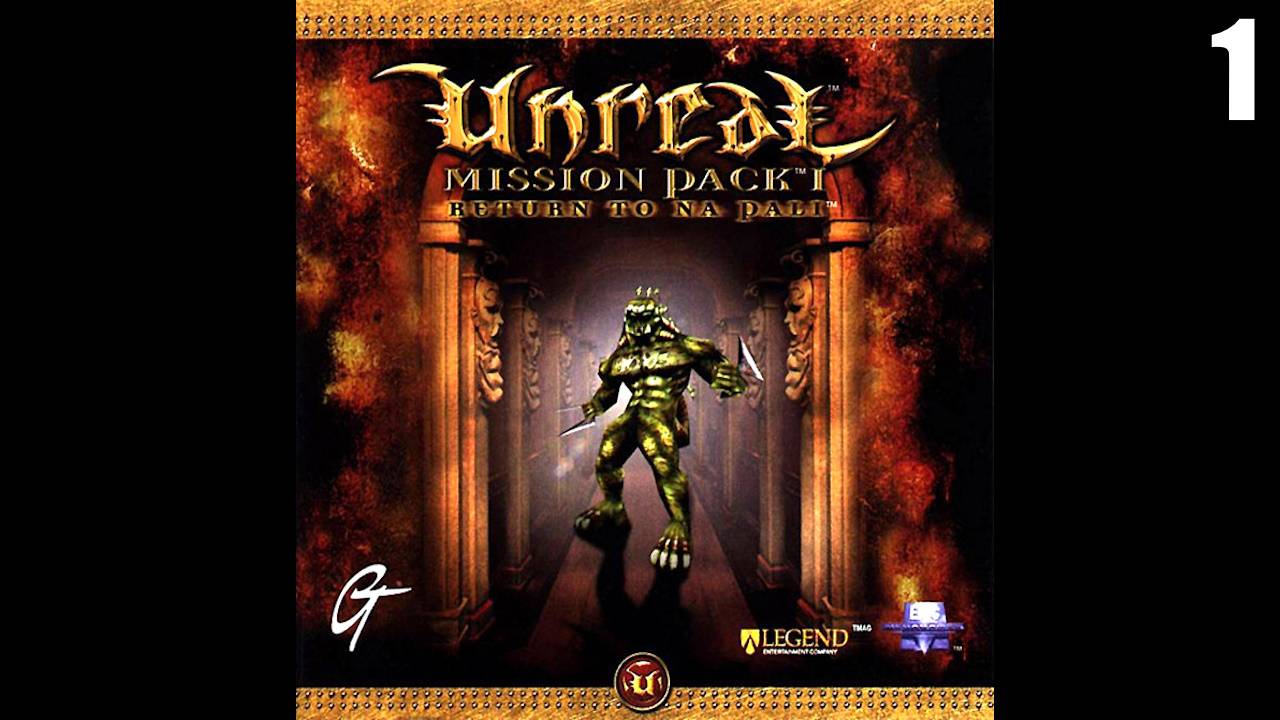 1 Unreal: Return To Na Pali 1999 \ Нереально : Возвращение в На Пали ( доп миссии ретро шутера)