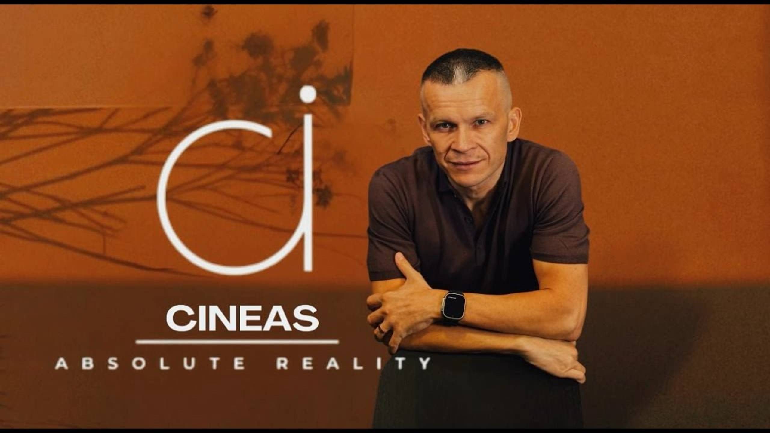 CINEAS ABSOLUTE REALITY